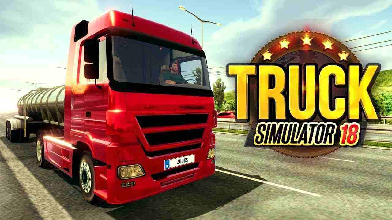 Truck Simulator 2018 Europe 1.3.6 MOD Lots of Money, No QC APK