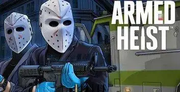 Armed Heist APK 3.2.10 Menu VIP, Unlimited Money diamond, God mode, High damage image