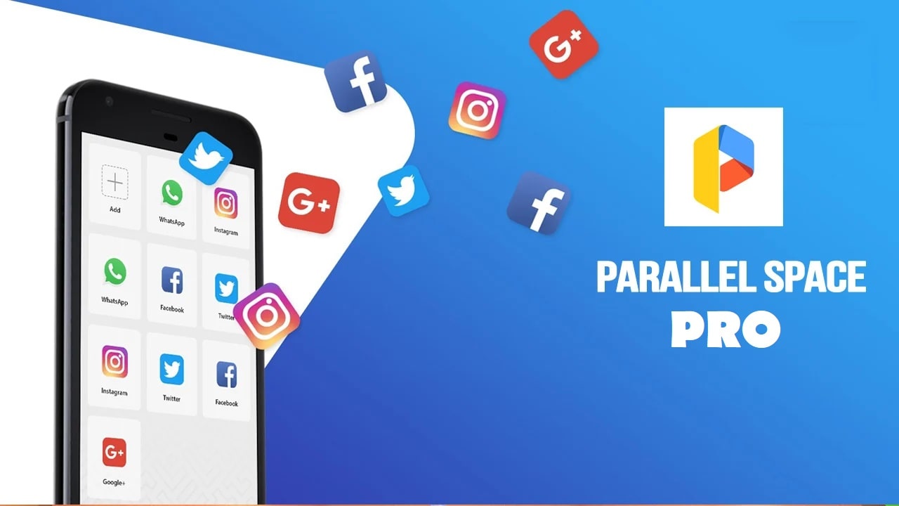 Parallel Space Pro APK 4.0.9500 Mở khóa Pro Premium