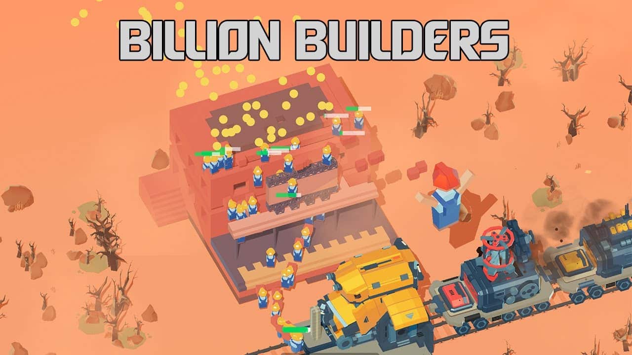 Billion Builders 2.8.20 MOD VIP, Rất Nhiều Tiền, Đá Quý APK