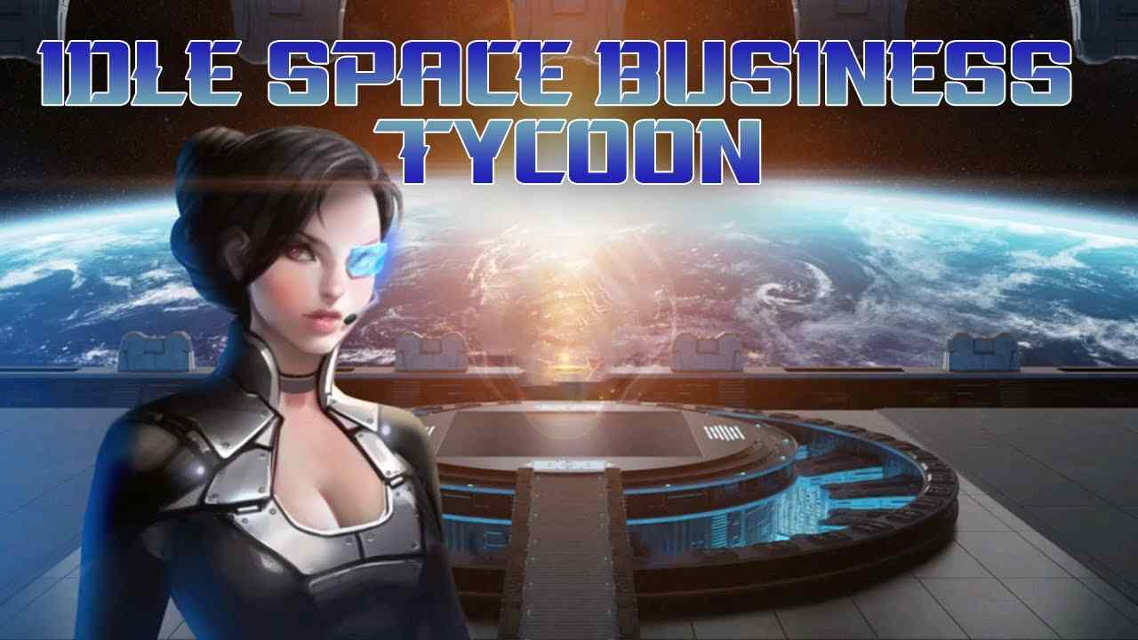 Idle Space Business Tycoon 2.1.50 MOD VIP, Rất Nhiều Tiền, Kim Cương, Mua Sắm 0Đ, APK