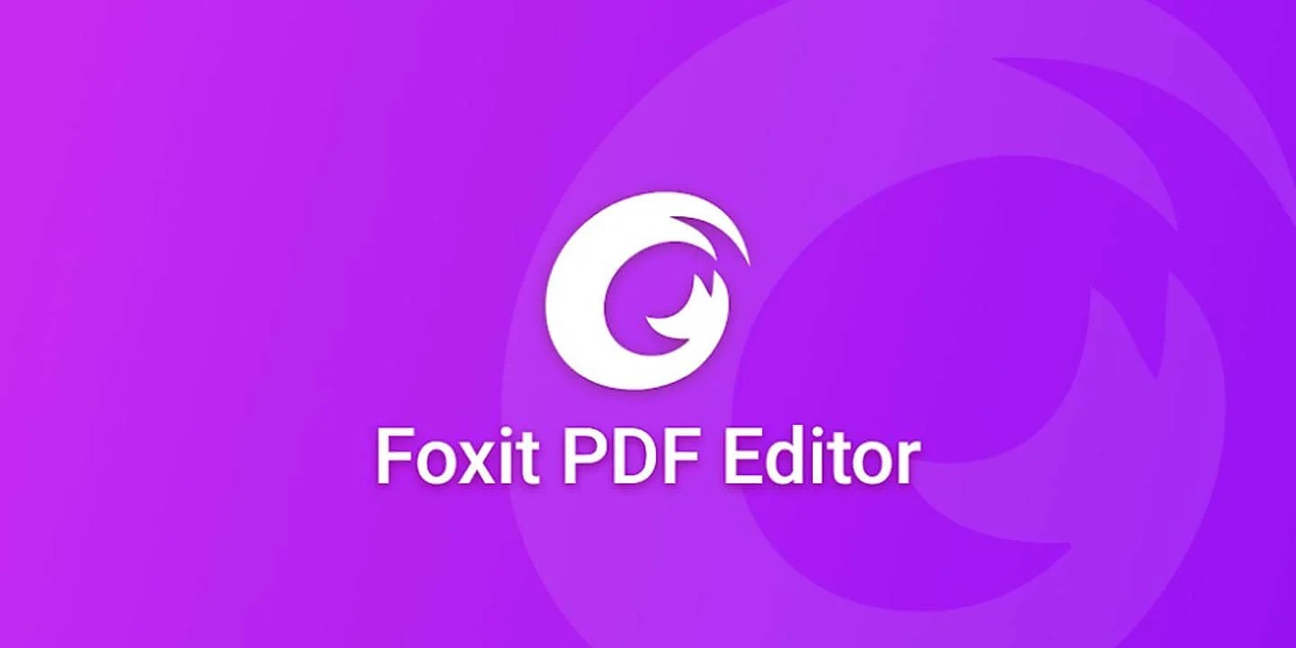 Foxit PDF Editor 2024.8.0.0813.0825 MOD Đã Có VIP APK