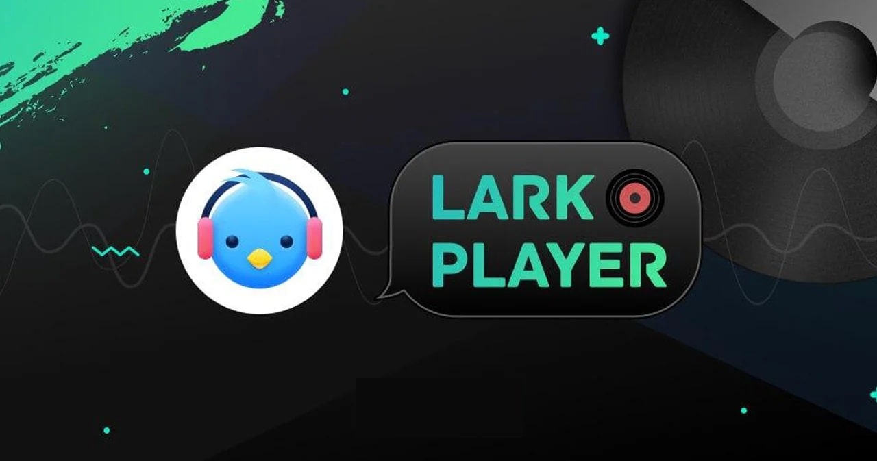 Lark Player 6.07.8 MOD Đã Có Pro APK