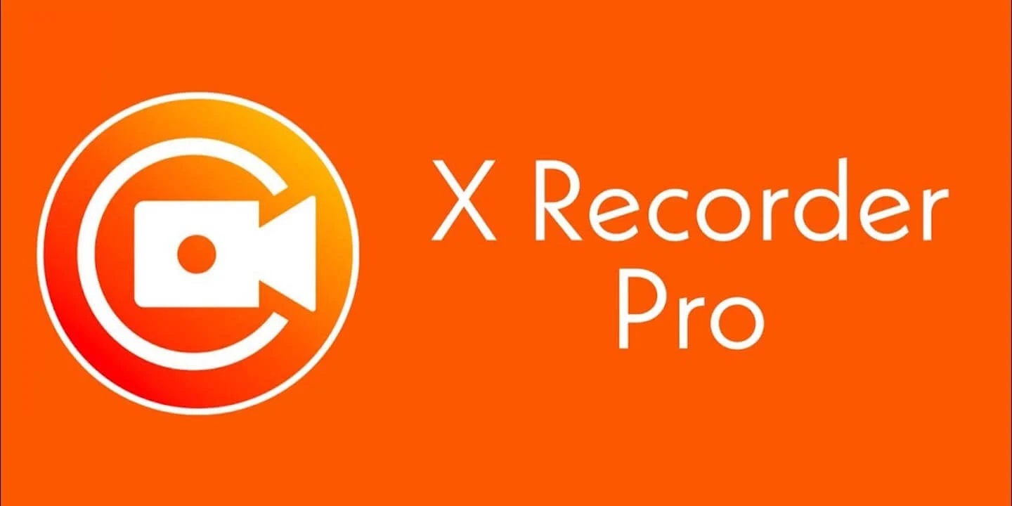 XRecorder 2.3.7.5 MOD Đã Có Pro APK