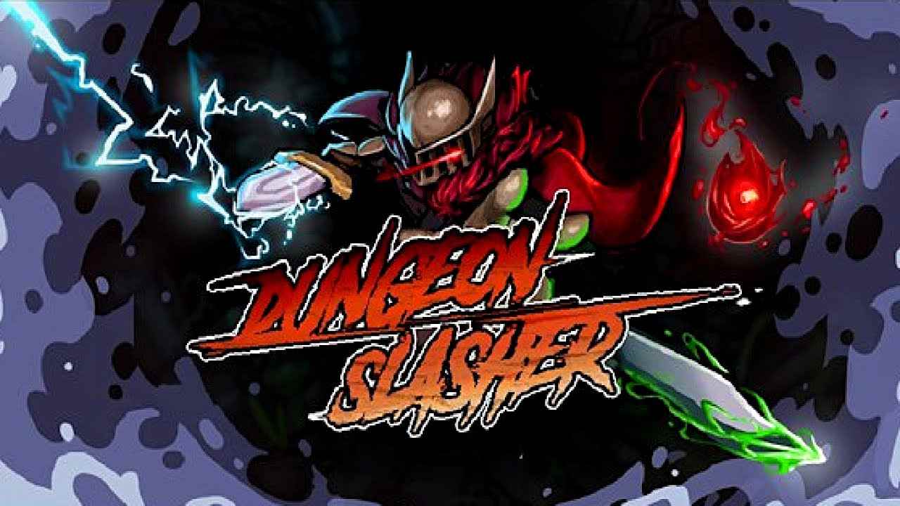 Dungeon Slasher 0.719.0 MOD Menu VIP, Rất Nhiều TIền, Hệ số sát thương, Không Chết, 1Hit APK