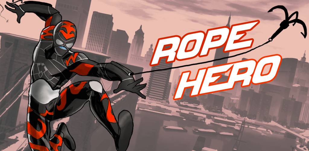 Rope Hero APK 3.6.4 Menu VIP, Tiền, Không Chết, Điểm Kỹ Năng